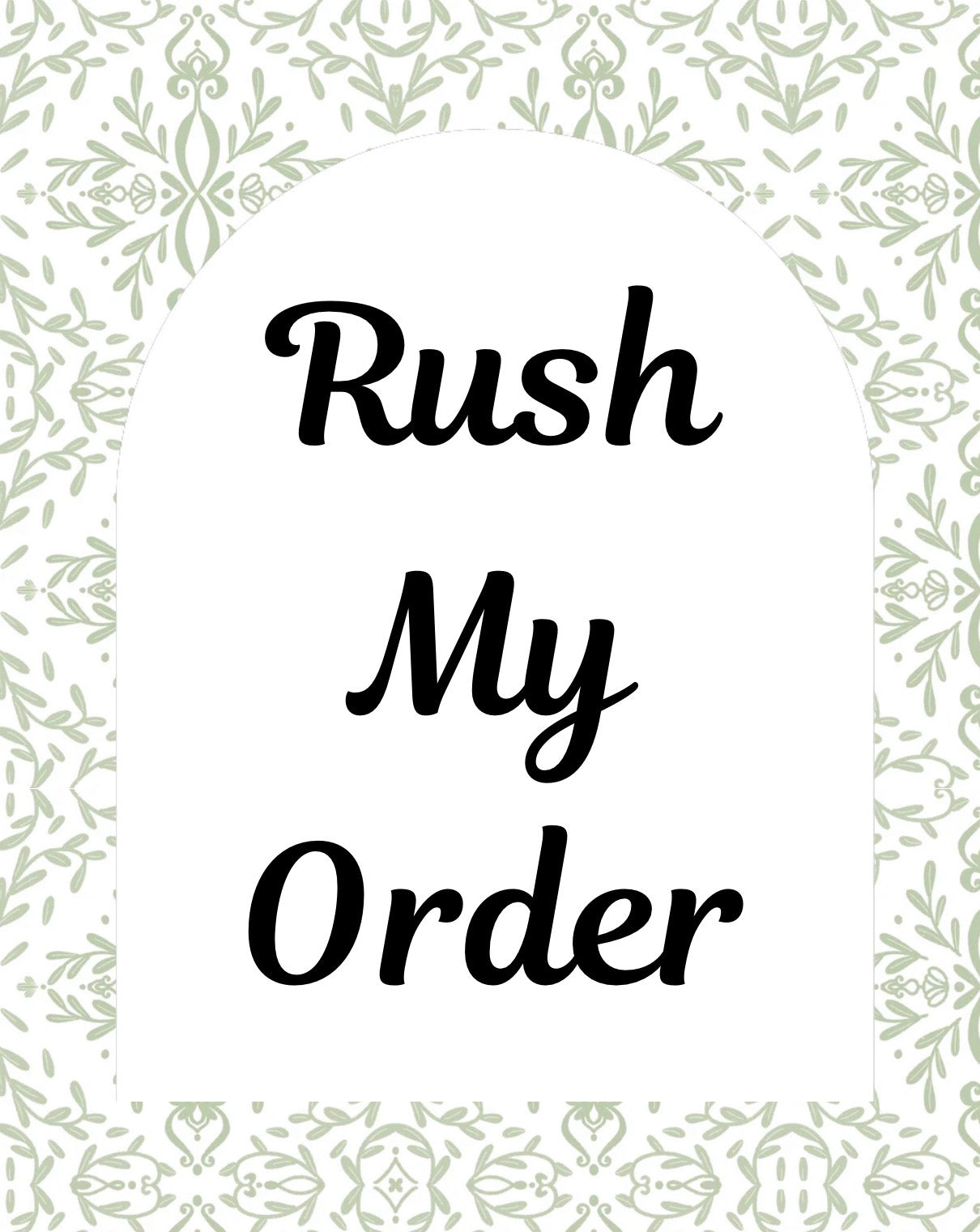 RUSH ORDER FEE