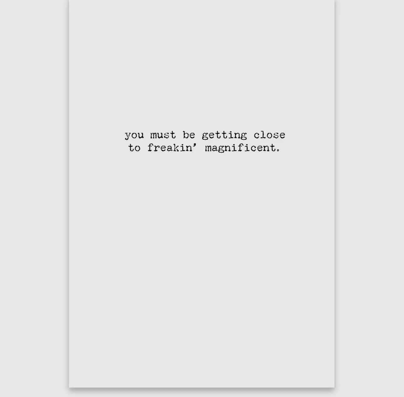 Magnificent Greeting Card