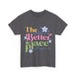 Better Place with You Tee