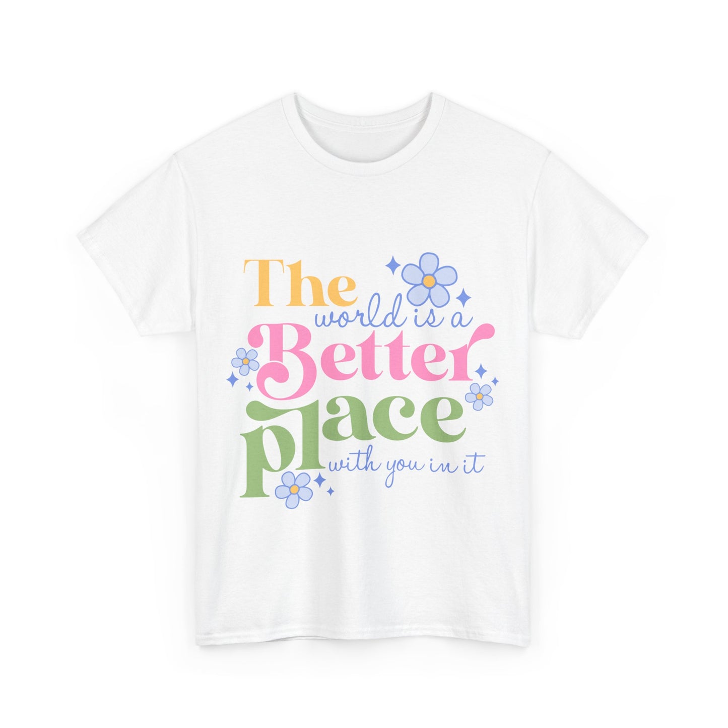 Better Place with You Tee