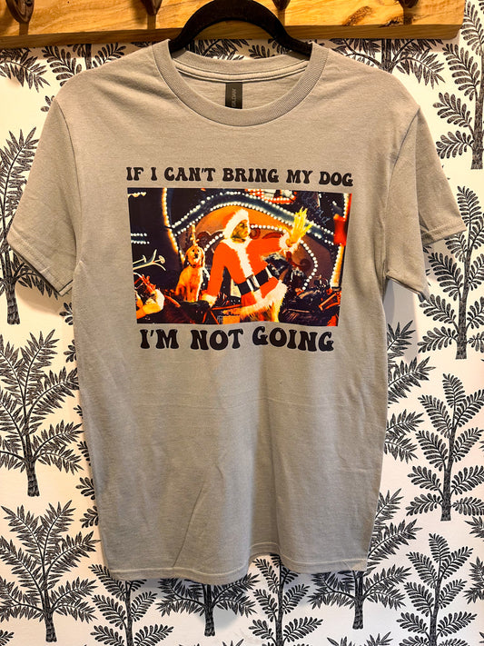 Bring My Dog Tee