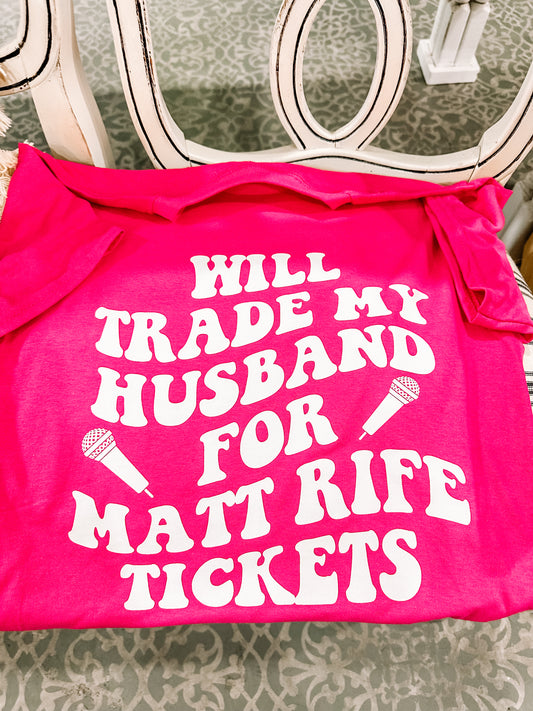 Will Trade Husband Tee