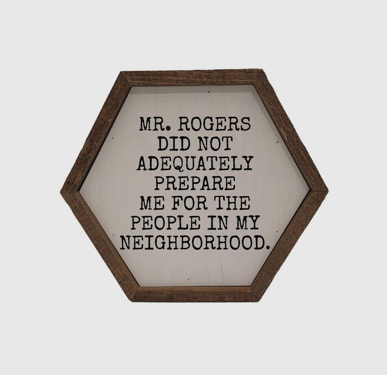 Mr. Rogers sign