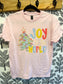 Joy To The World Tee