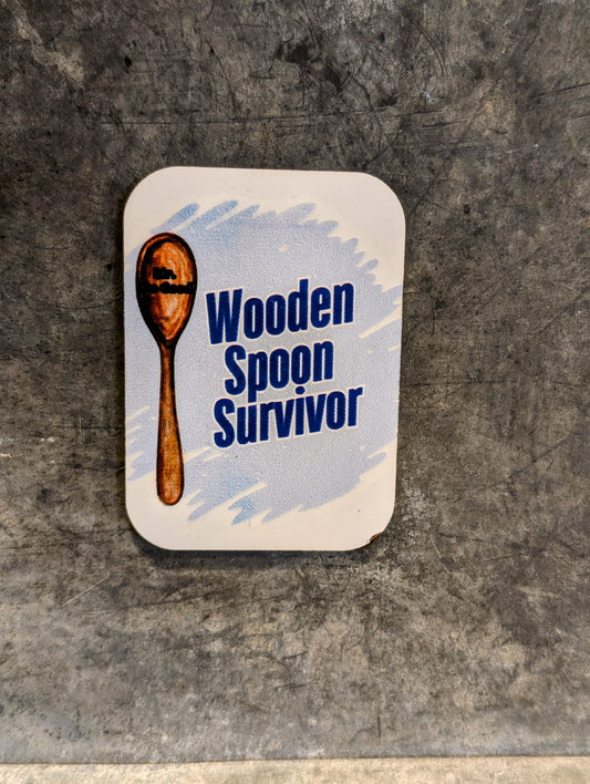 Wooden Spoon Survivor Magnet