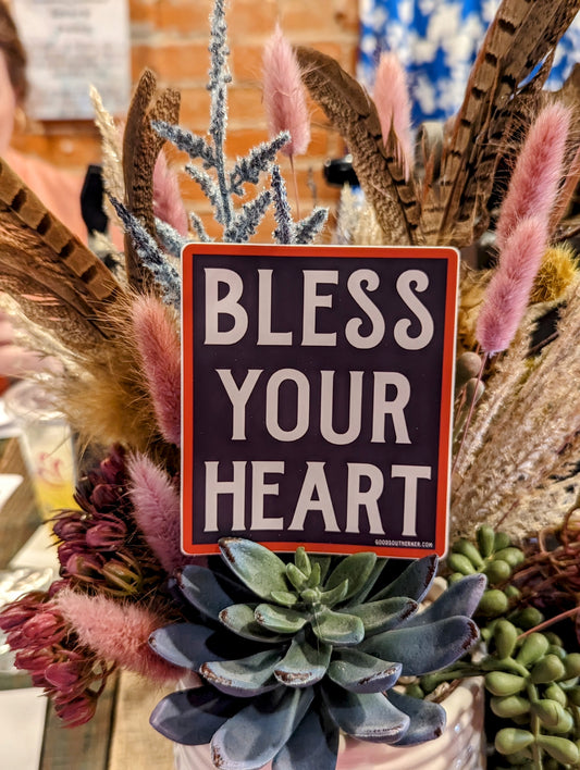 Bless Your Heart sticker