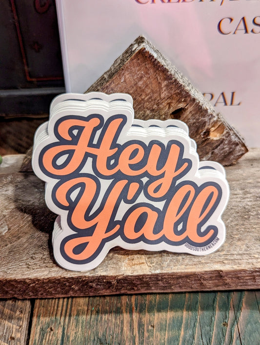 Hey Y'all sticker