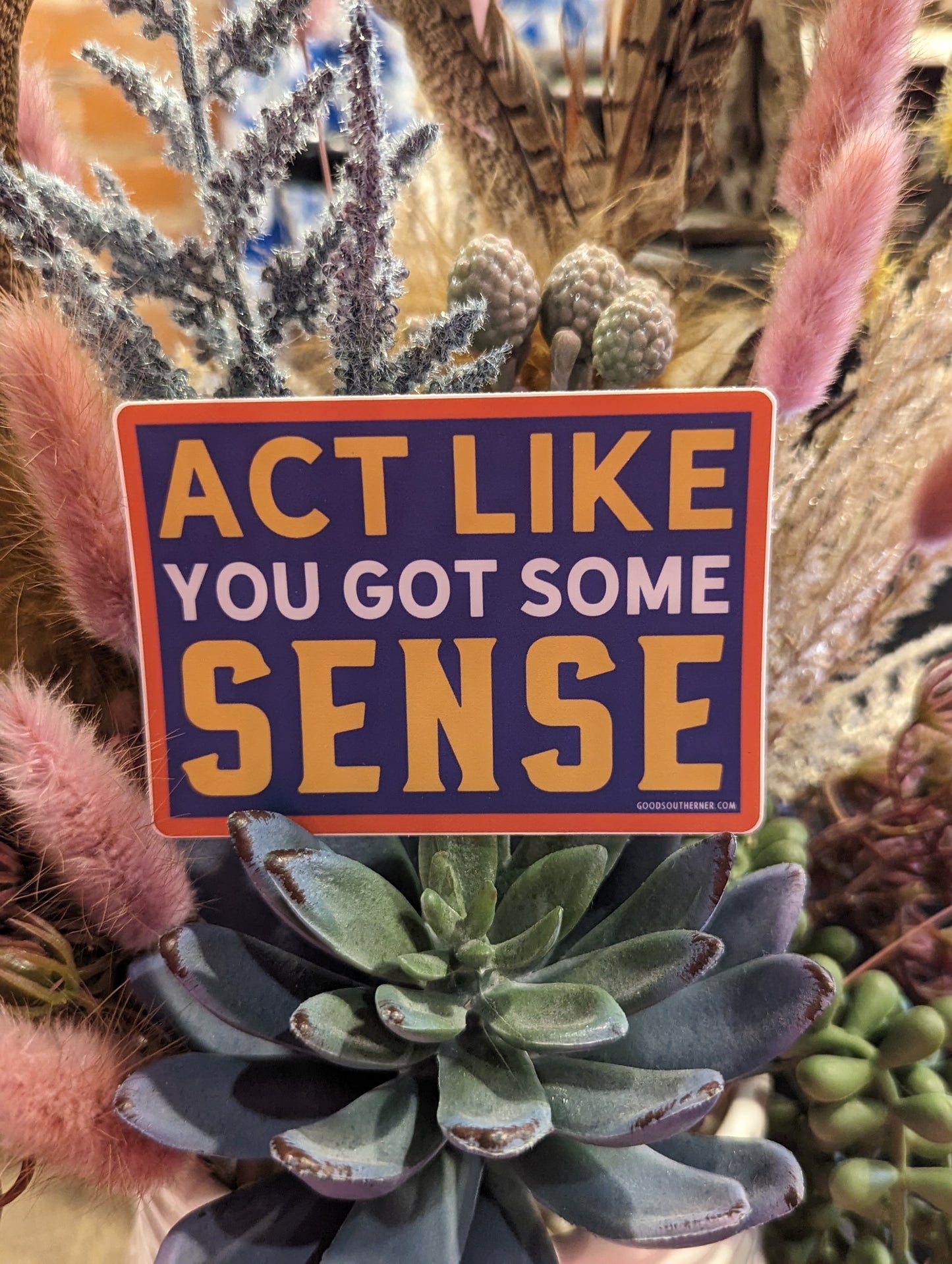 Got Some Sense sticker