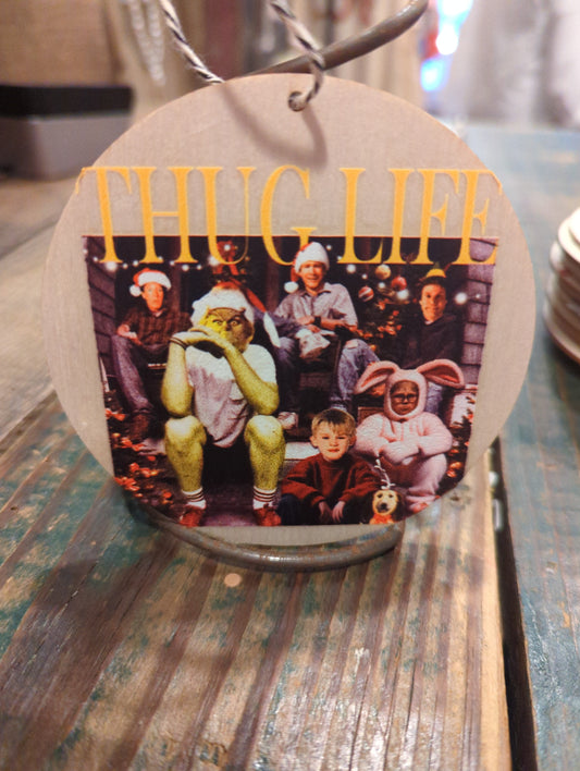 Thug Life Christmas Ornament