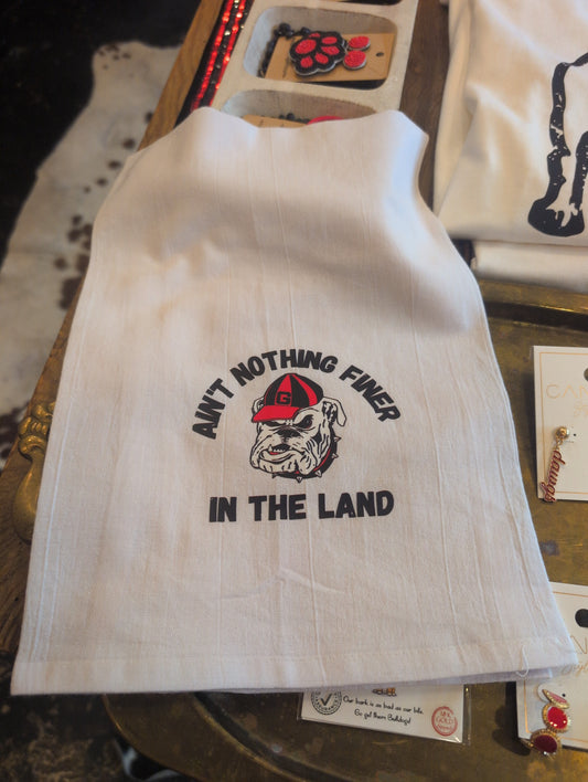Ain't Nothing Finer Tea Towel